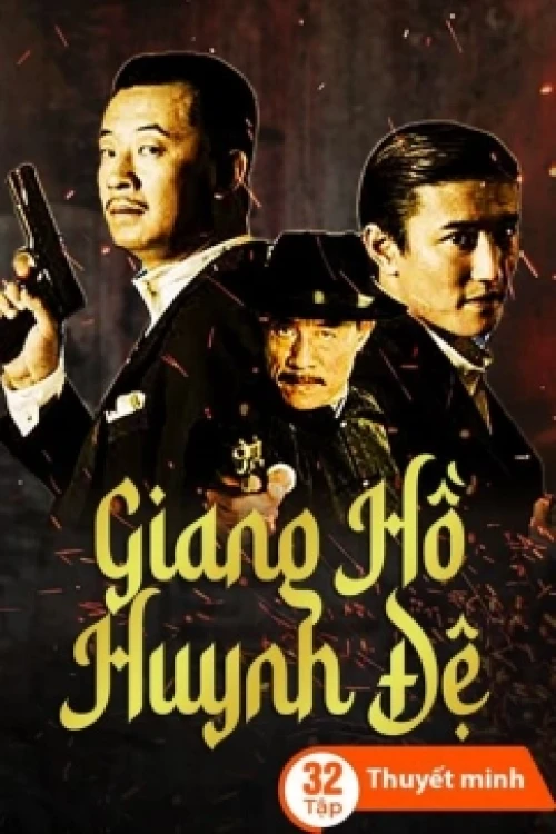 Poster phim Giang hồ huynh đệ (2023)